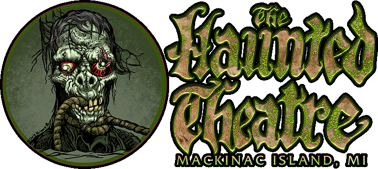 Mackinac Island Haunted Theatre